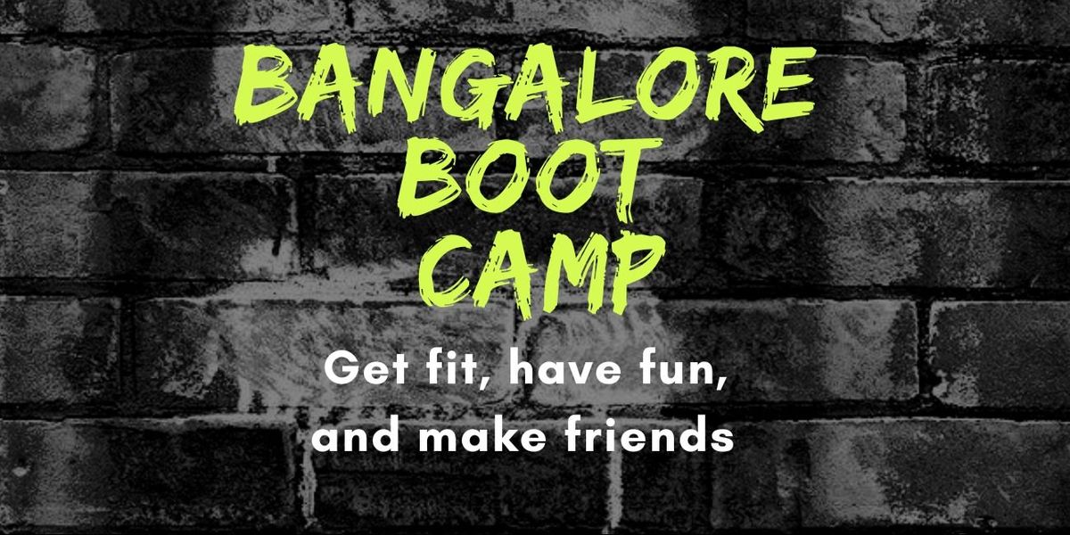 Bangalore Boot Camp