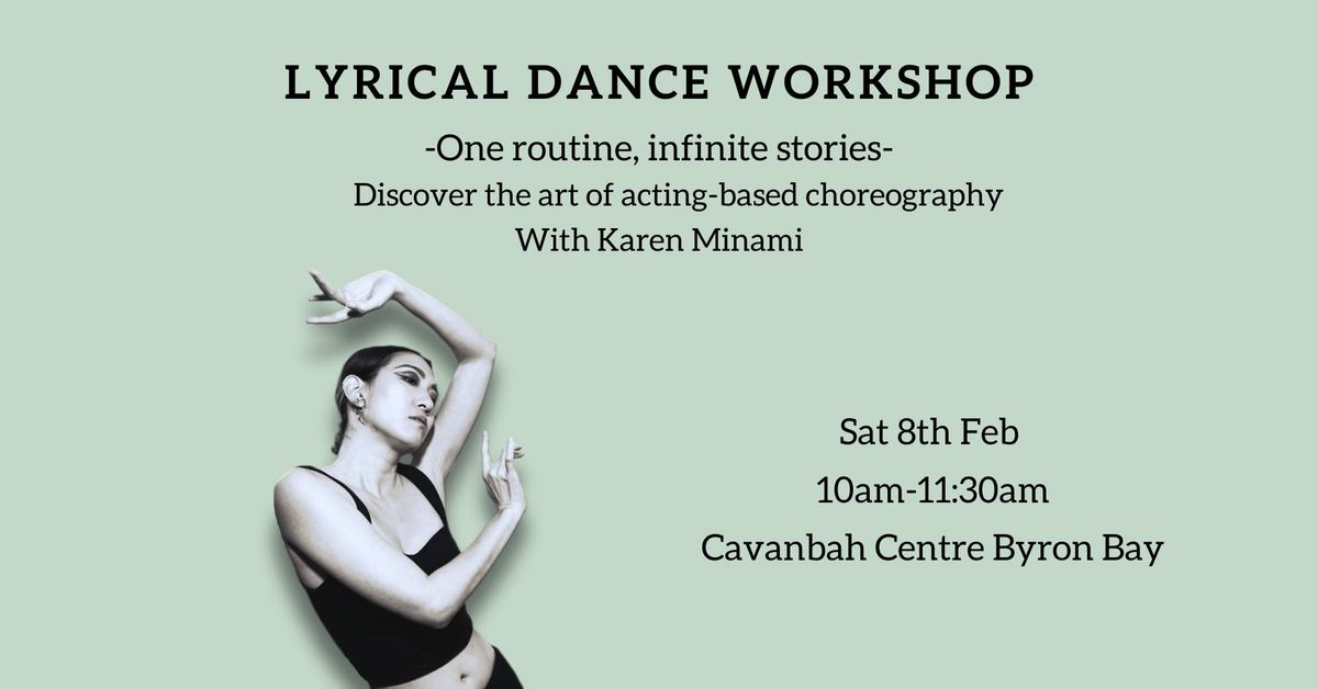 Lyrical Dance Workshop with Karen Minami