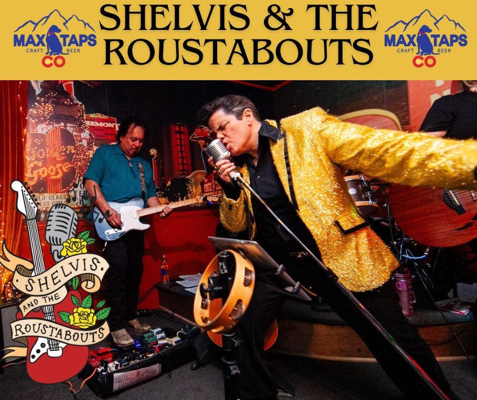 Shelvis & the Roustabouts