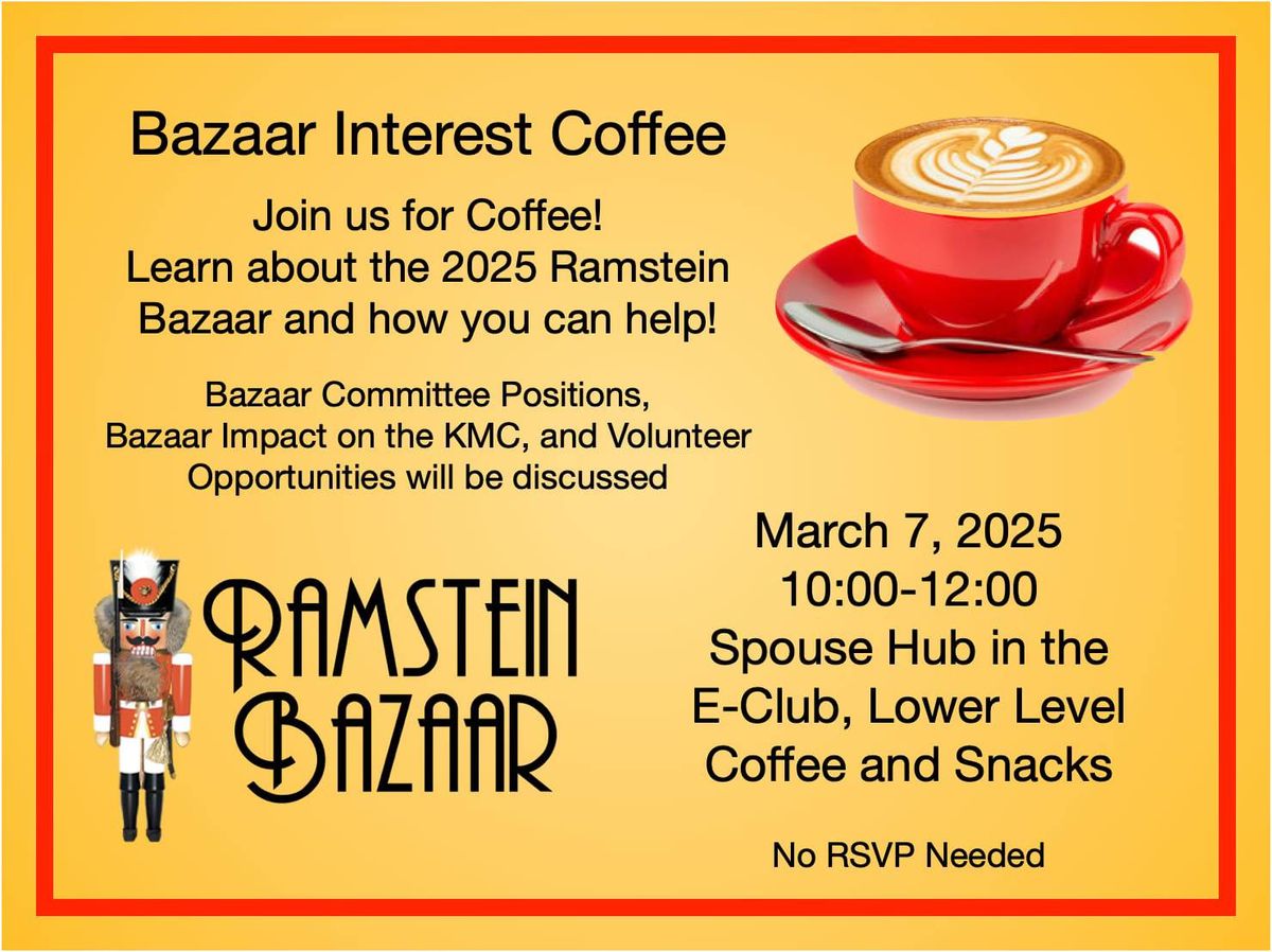 2025 Ramstein Bazaar Interest Coffee