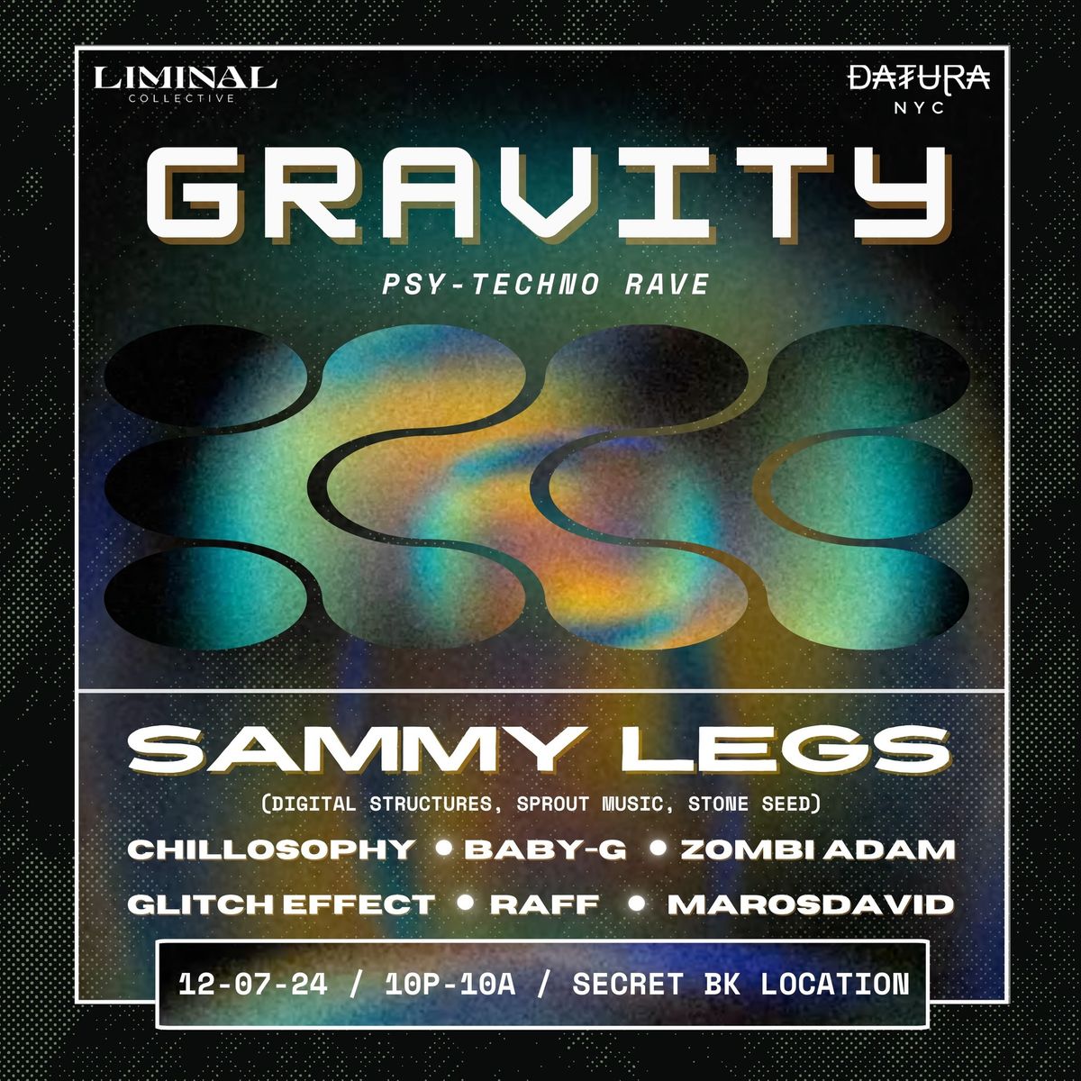 Datura X Liminal Presents: GRAVITY (Psy Techno Rave) feat. SAMMY LEGS