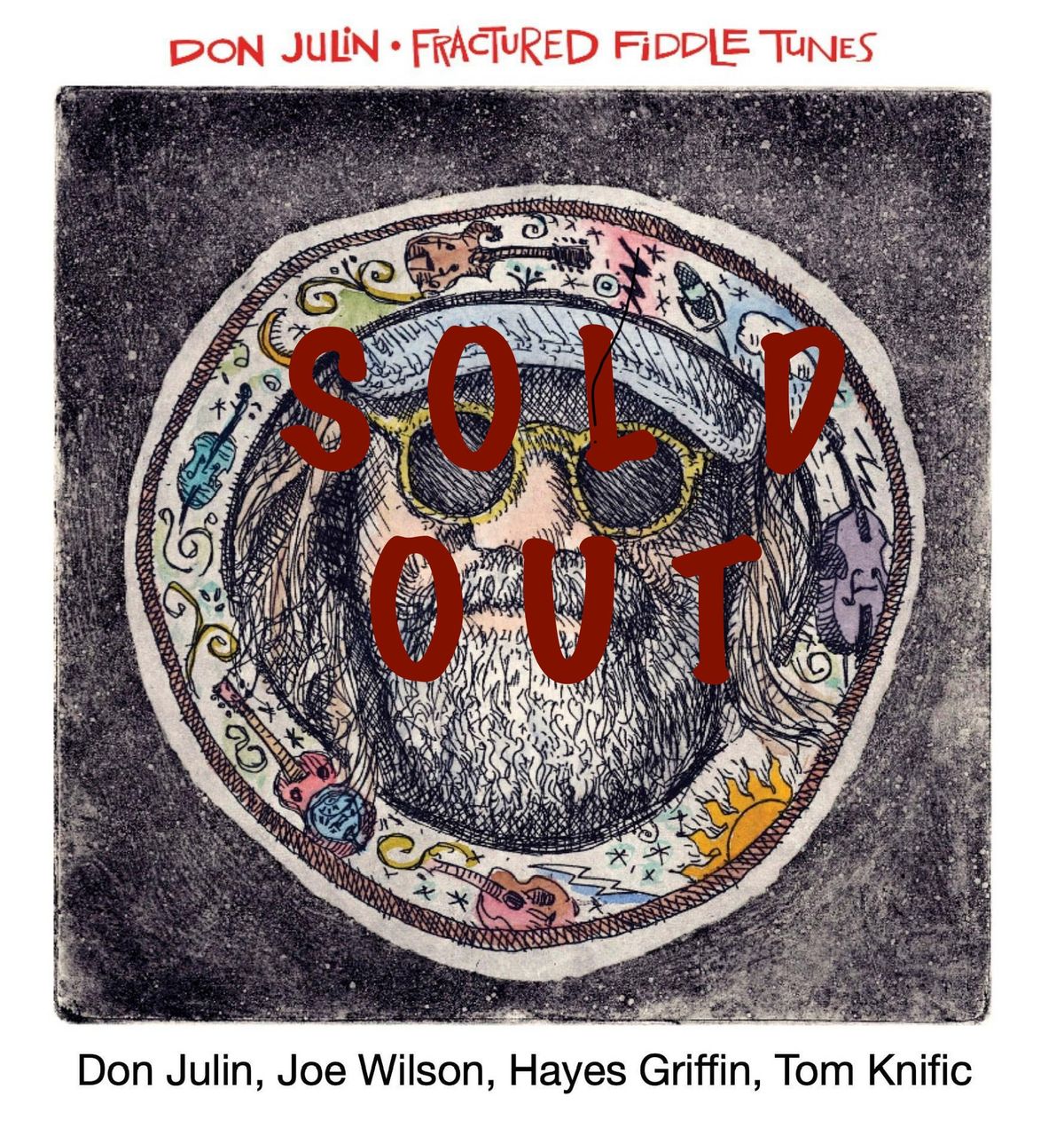 The Don Julin Acoustic Quartet -  SOLD OUT - Live at Guitar Haven 