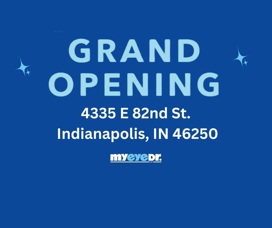 MyEyeDr. Grand Opening Celebration Indianapolis, IN