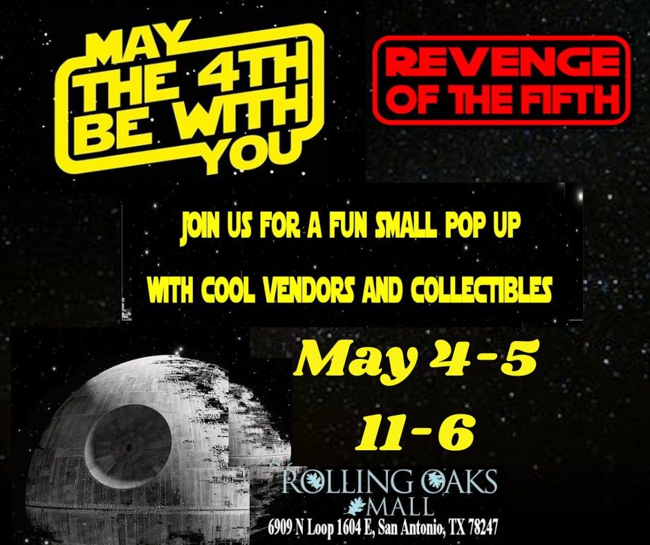 May The 4th Be With You & Revenge of the 5th Celebration