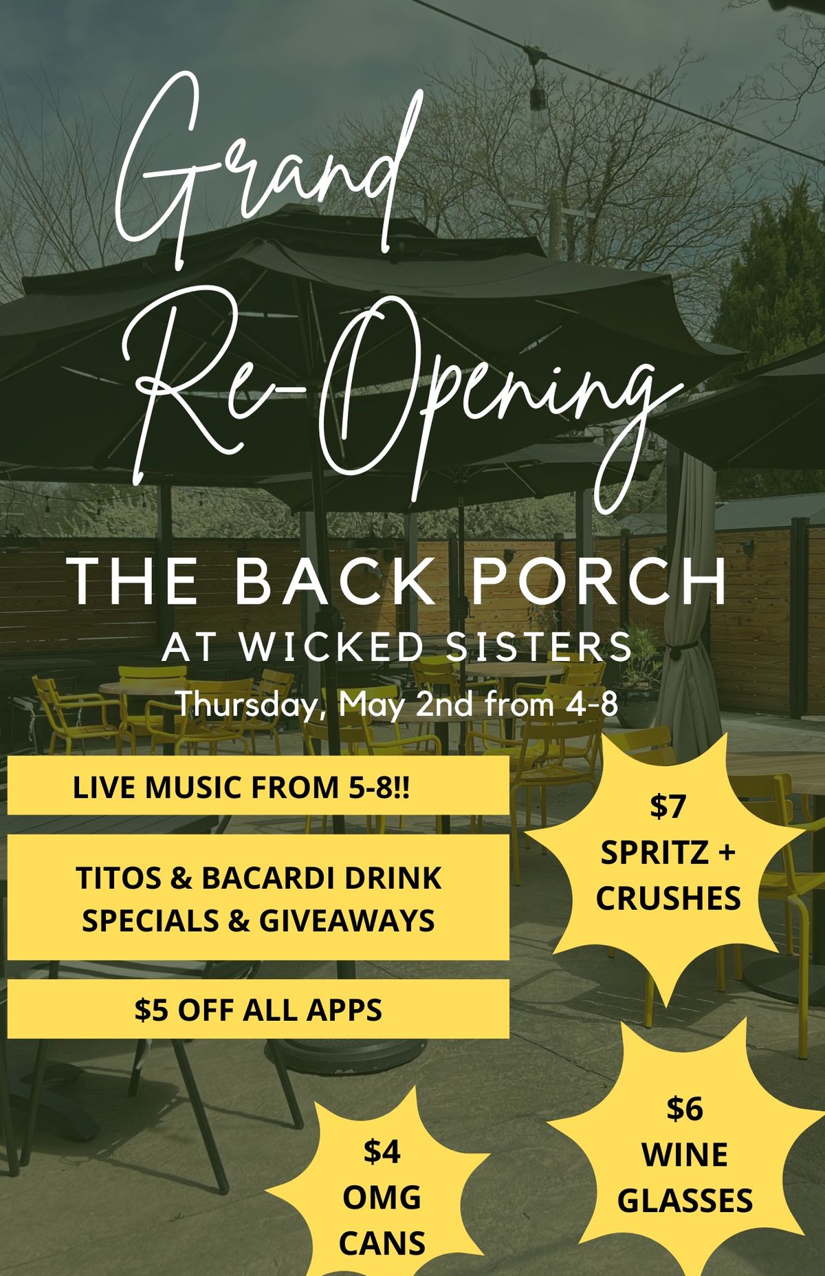 Grand Re-Opening of The Back Porch @ Wicked Sisters