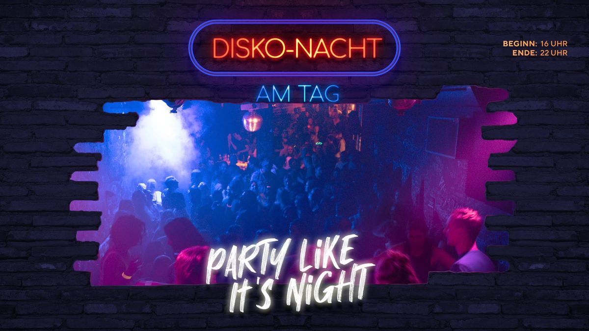 Disko-Nacht am Tag - Milla, M\u00fcnchen