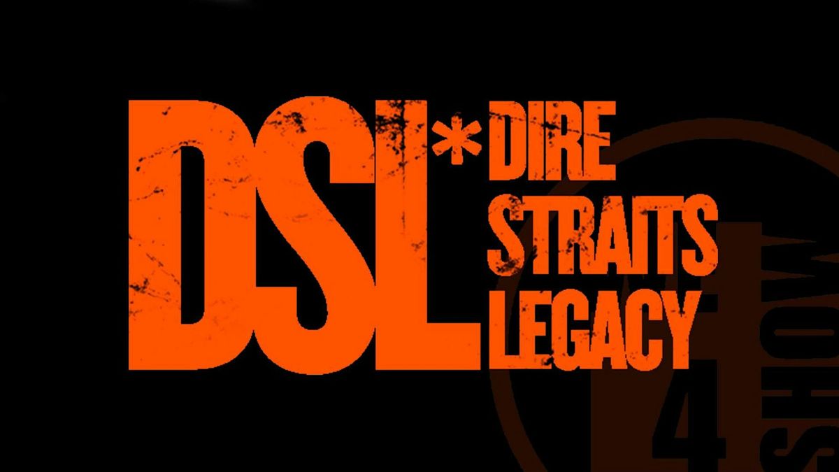 DSL DIRE STRAITS LEGACY