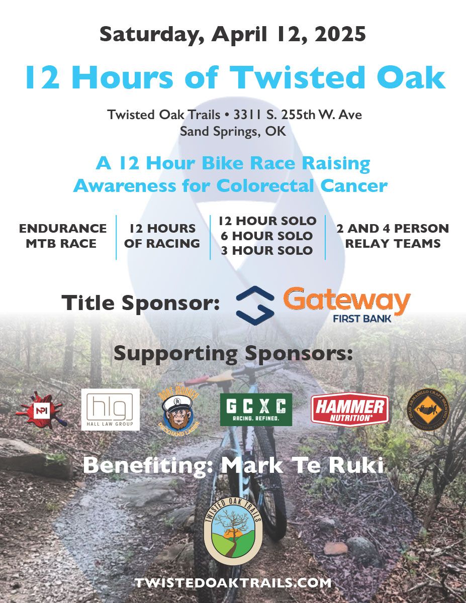 12hrs of Twisted Oak