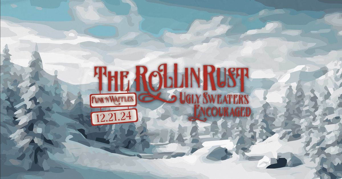 THE ROLLIN' RUST