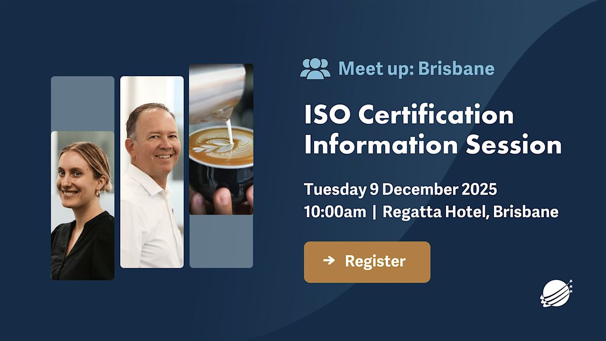 QA\/ISO Certification Information Session (Brisbane - Regatta Hotel)