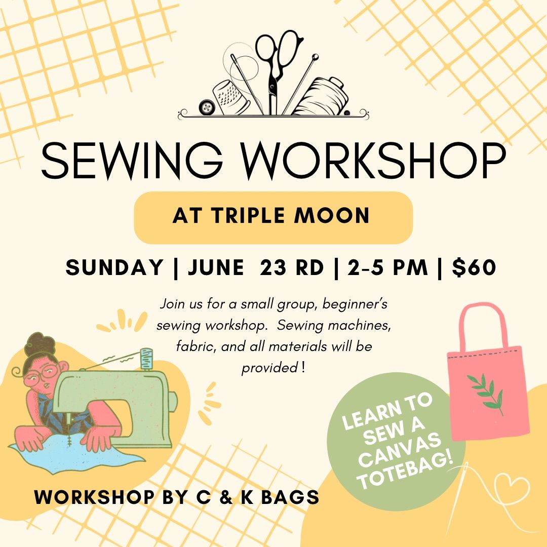 Sewing Workshop at Triple Moon