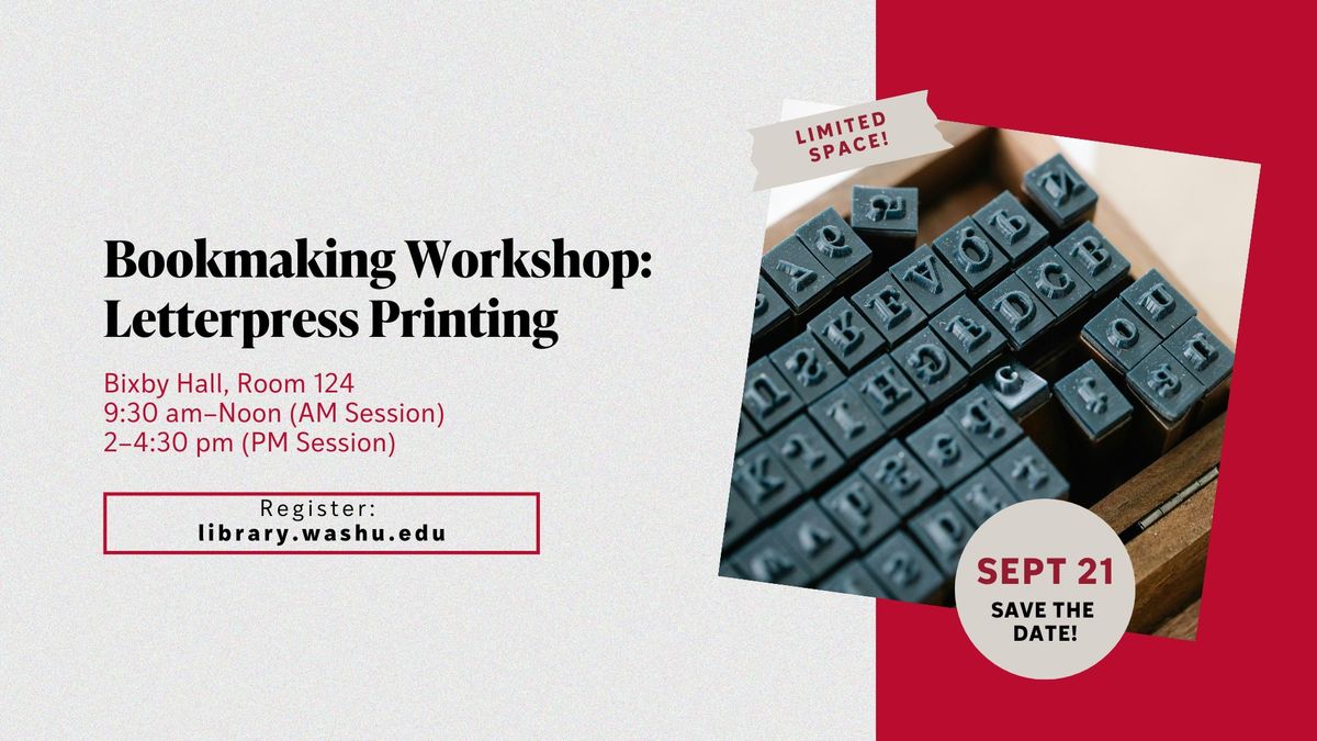 Bookmaking Workshop: Letterpress Printing