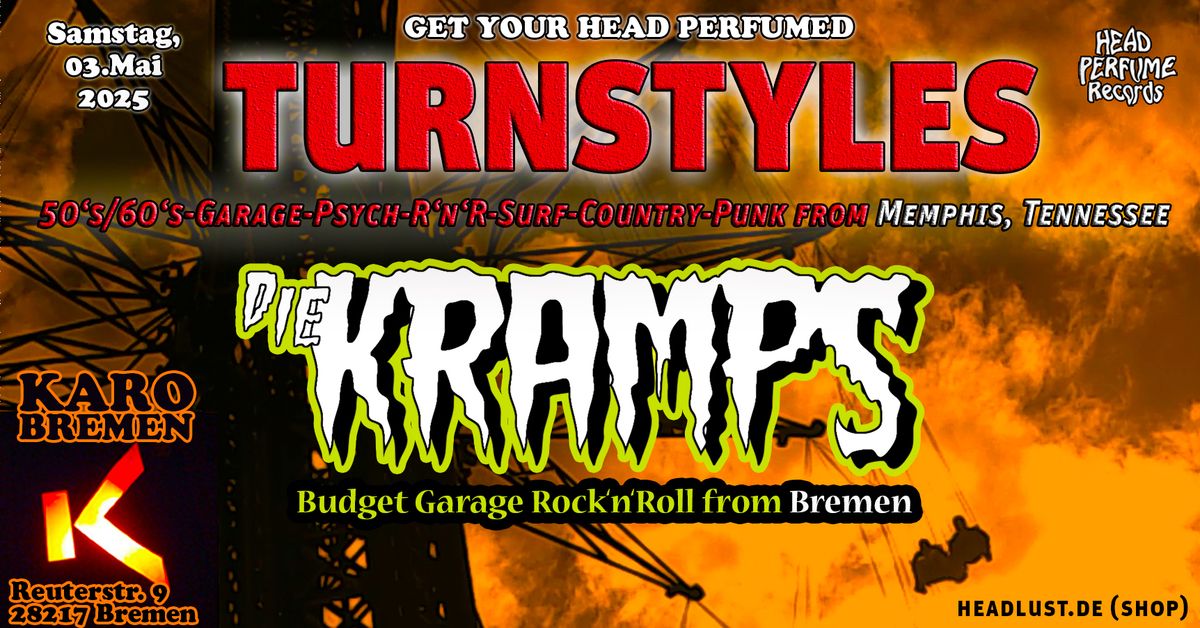 TURNSTYLES (Memphis, USA) + DIE KRAMPS (Bremen)