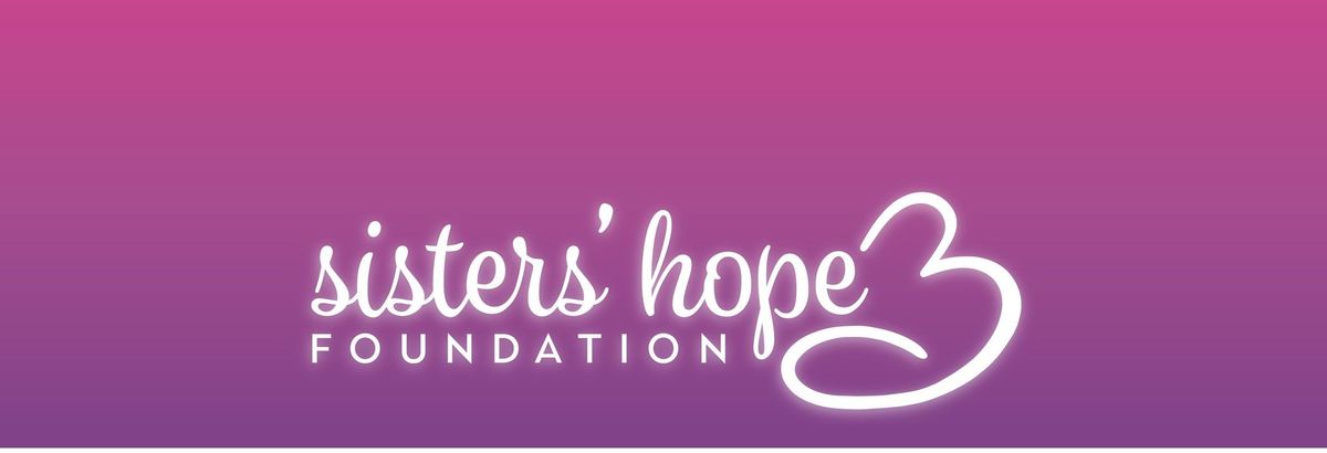 BAY LOVE at Sisters' Hope Foundation: Hope for ALSP