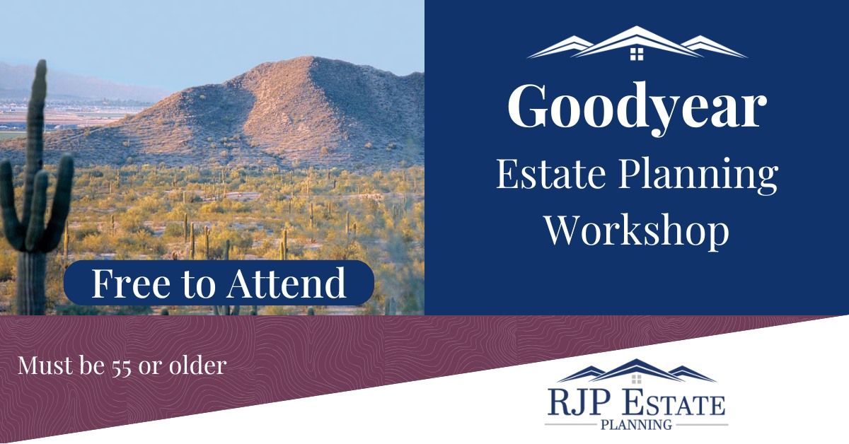 Estate Planning Seminar Goodyear