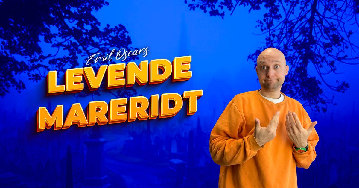 Emil Oscars - Levende Mareridt - Et Comedy Show