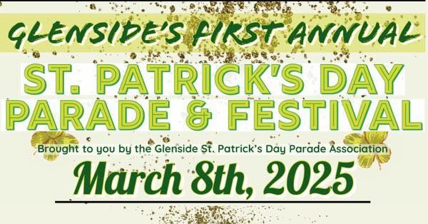 Glenside's First Annual St. Patrick's Day Parade & Festival