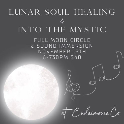 Full Moon Circle & Sound Immersion \ud83c\udf15\ud83c\udfb6 