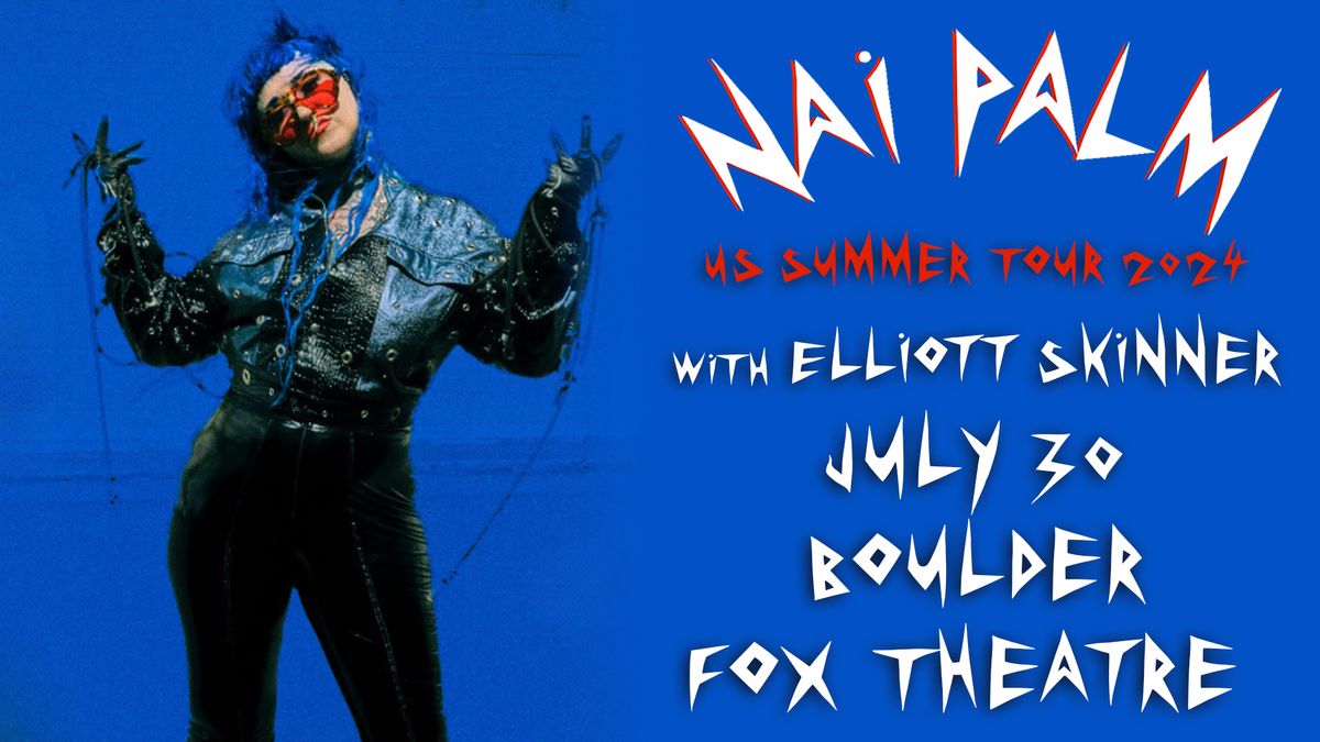 Nai Palm (of Hiatus Kaiyote) with Elliott Skinner | The Fox Theatre