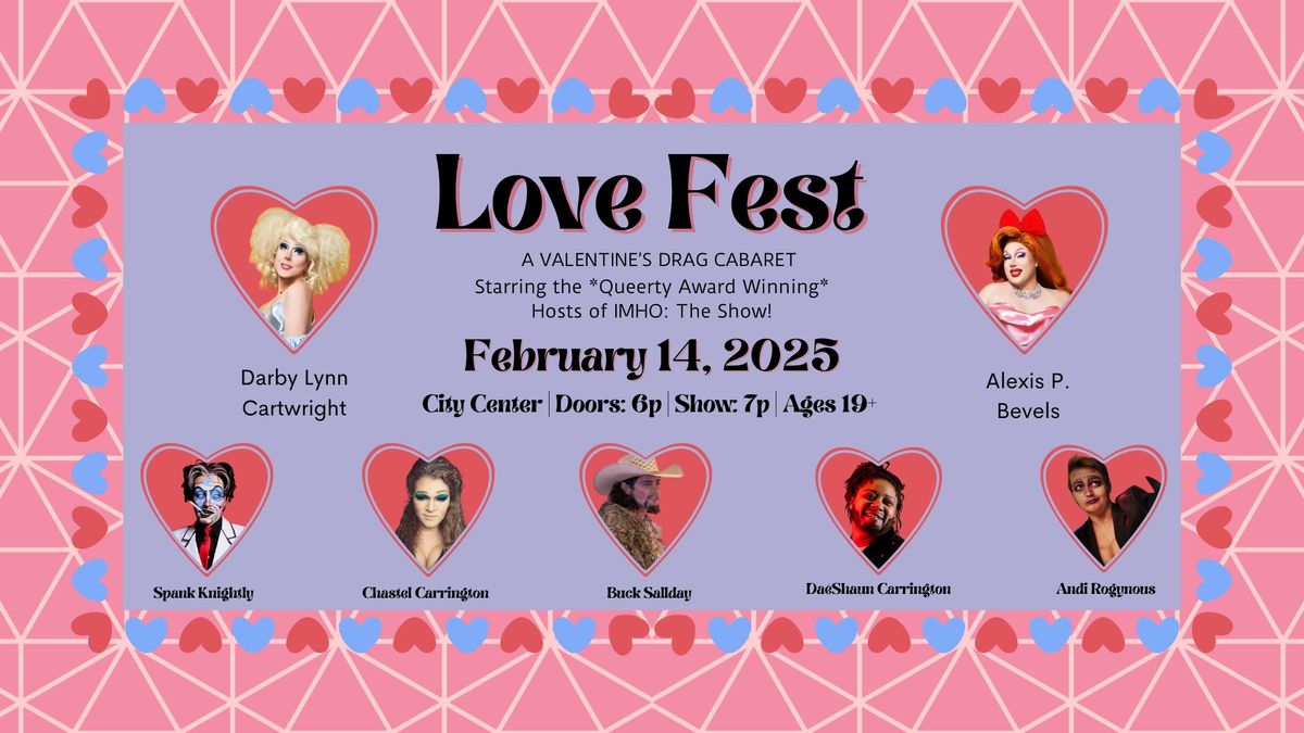 Love Fest: A Valentine's Drag Cabaret Supporting Uniting Pride