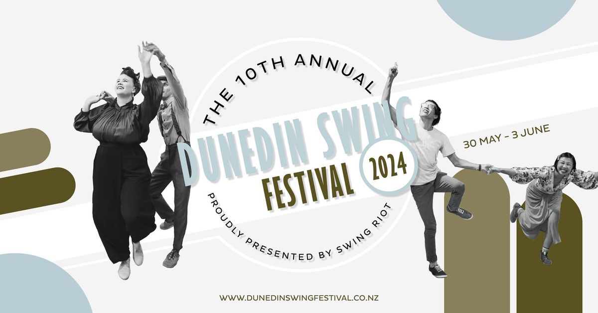 Dunedin Swing Festival 2024 - 10th Anniversary Extravaganza