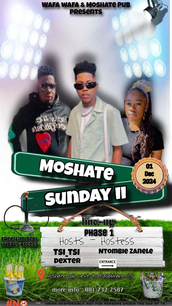 MOSHATE SUnDAY II