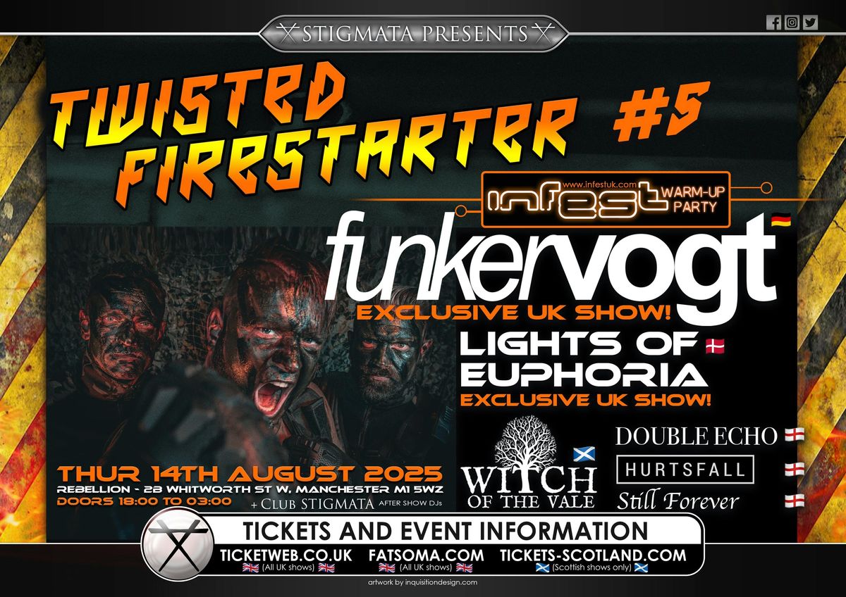 TWISTED FIRESTARTER # 5 - REBELLION MANCHESTER