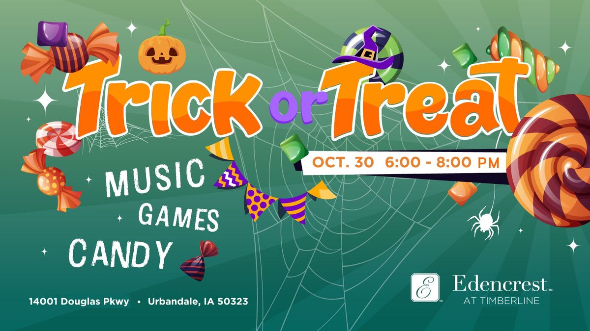 Trick or Treat with Edencrest at Timberline!