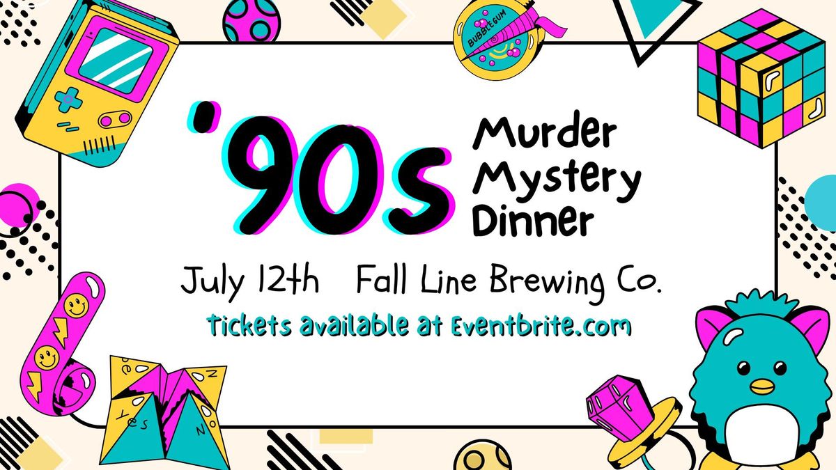 '90s Murder Mystery Dinner