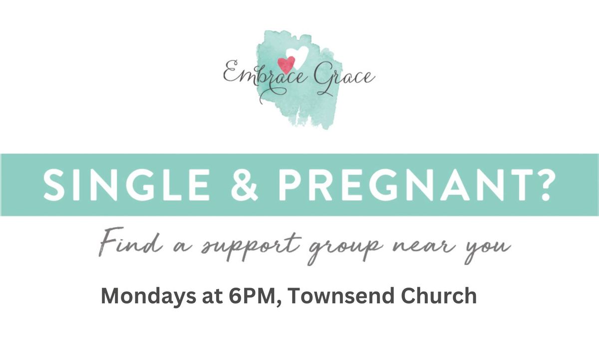 Embrace Grace-Support for Single Pregnant Moms