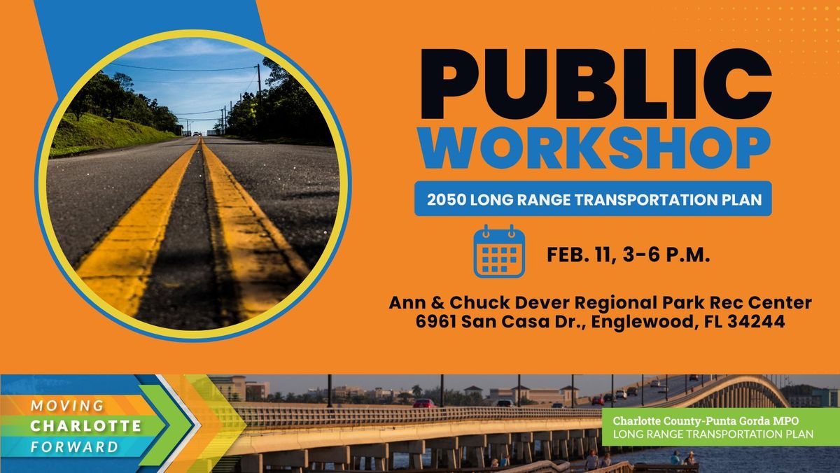 2050 Long Range Transportation Plan Public Workshop (Englewood)