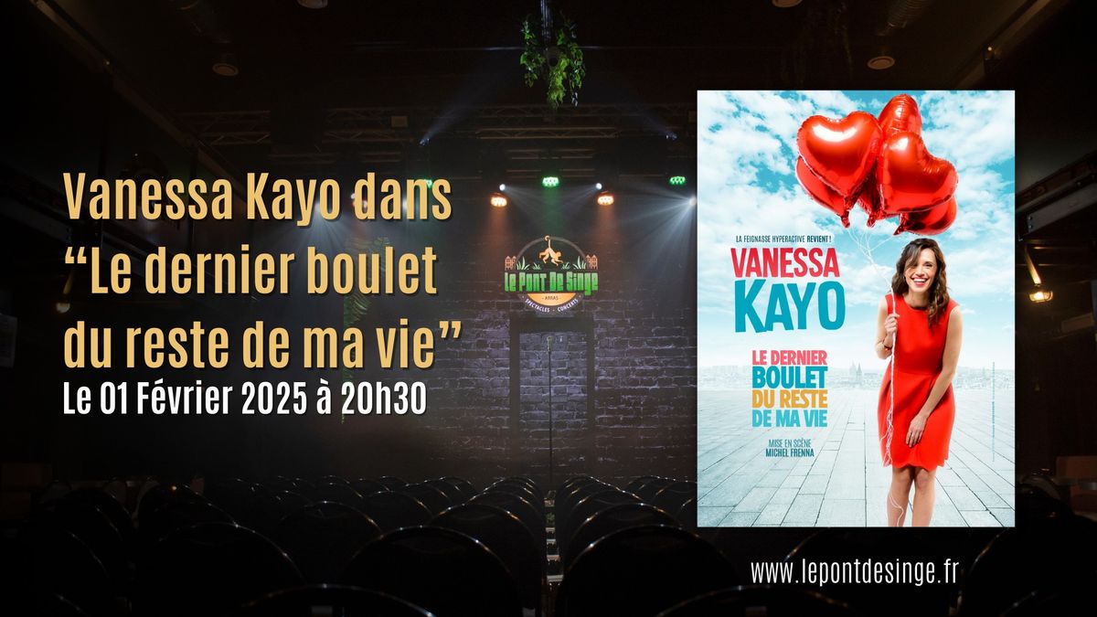 Vanessa Kayo dans \u201cLe dernier boulet du reste de ma vie\u201d