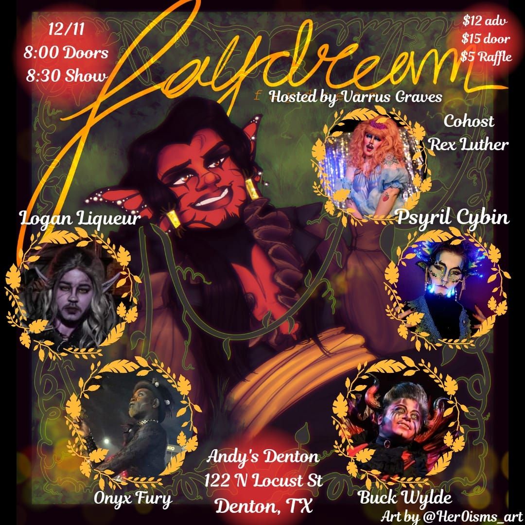 Faydream: a fantasy drag and queerlesque show \u2728\ufe0f