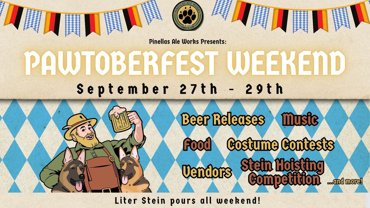 PAWtoberfest Weekend!