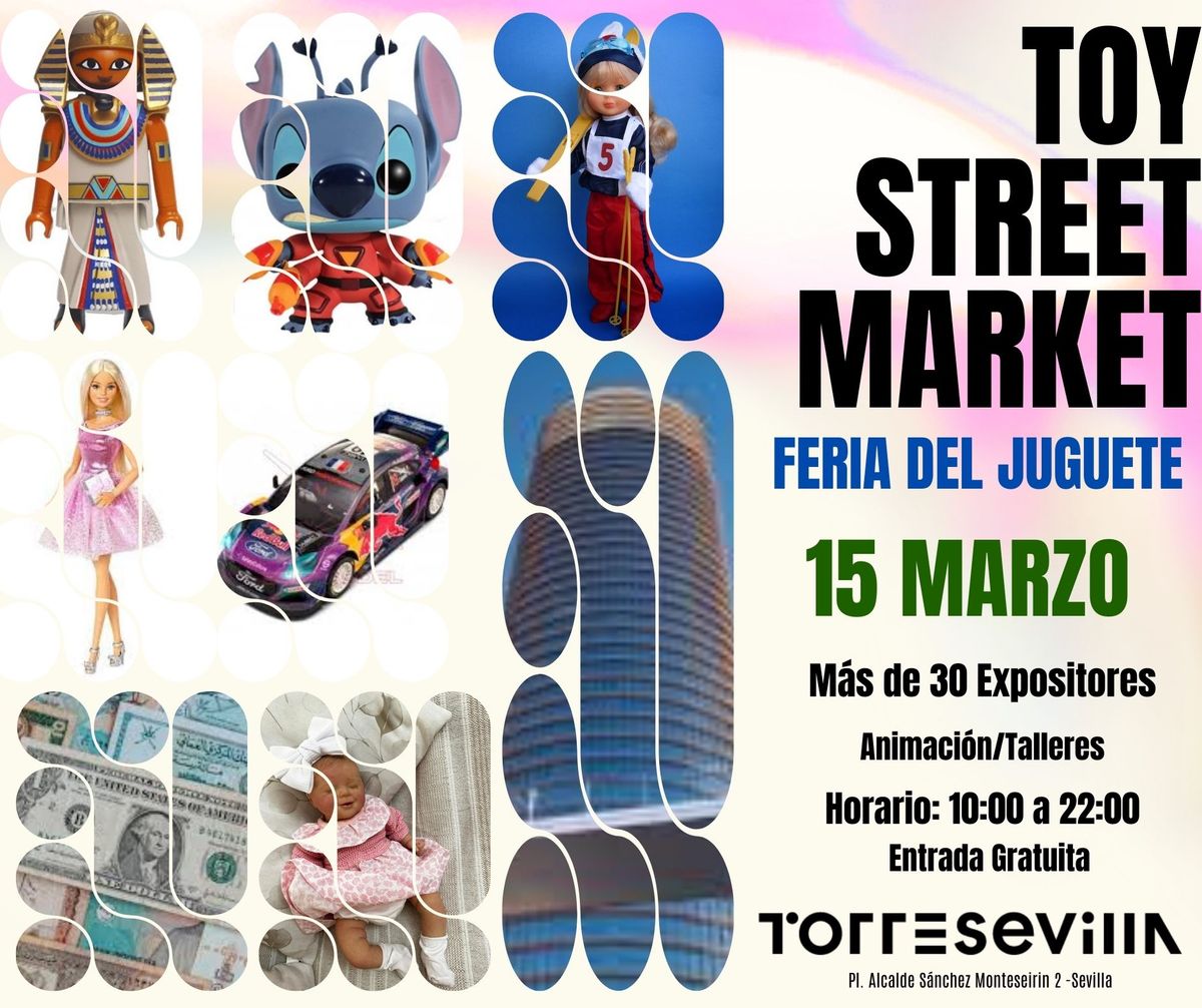 TOY STREET MARKET (Feria del Juguete)