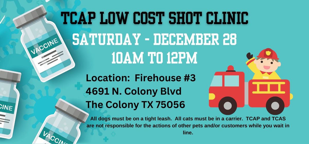 TCAP LOW COST SHOT CLINIC