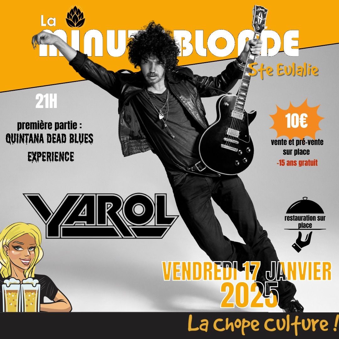 Yarol + Quintana dead blues Experience en 1ere partie 10\u20ac l\u2019entr\u00e9e (gratuit -15 ans)