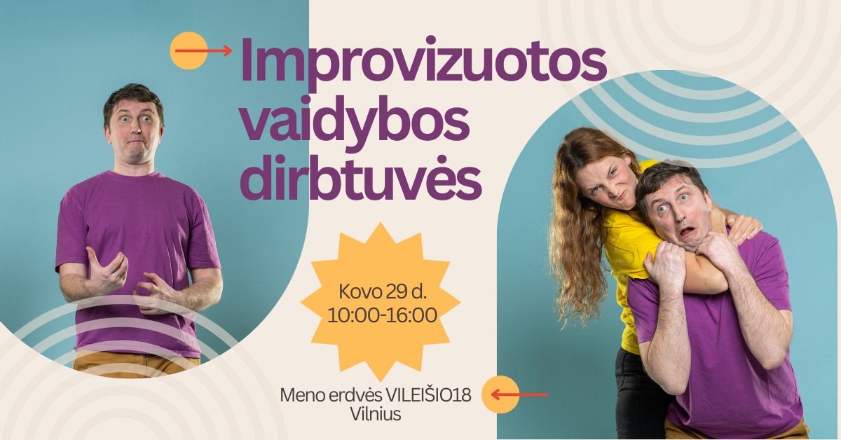 Improvizuotos vaidybos dirbtuv\u0117s