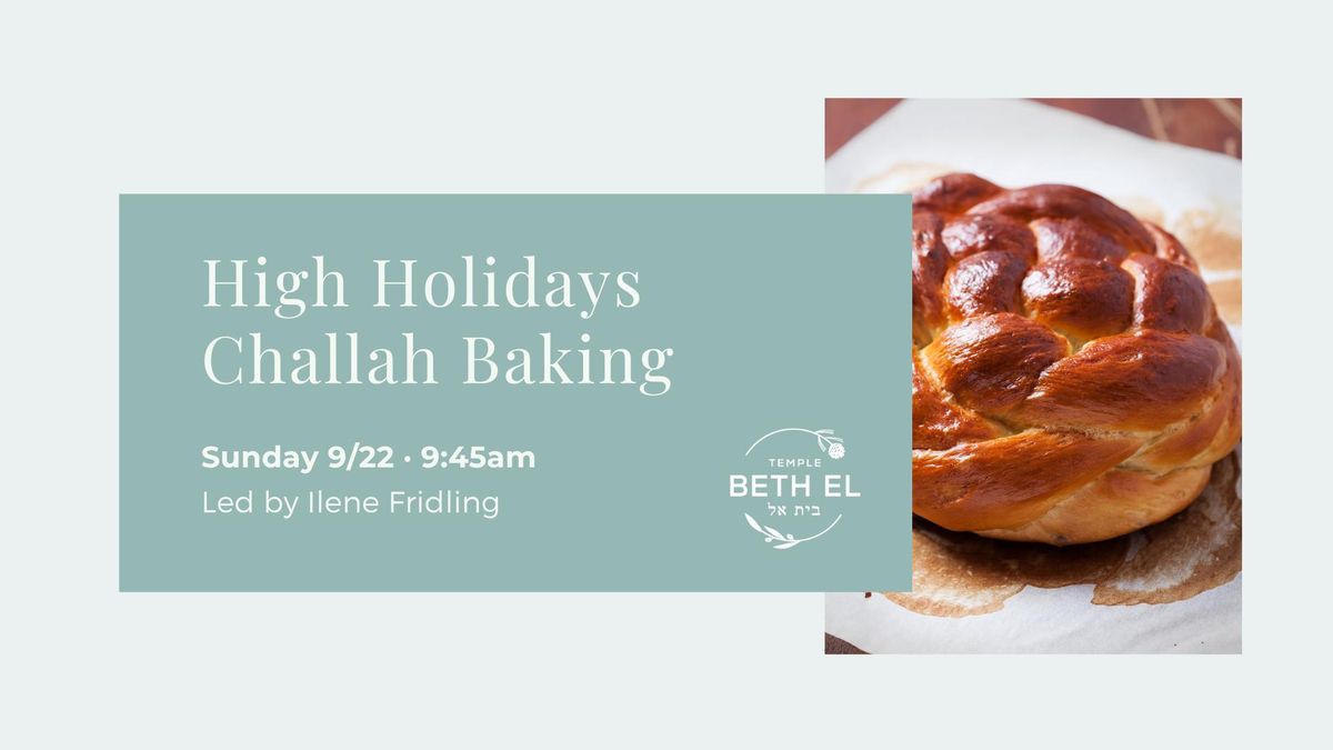 High Holidays Challah Baking