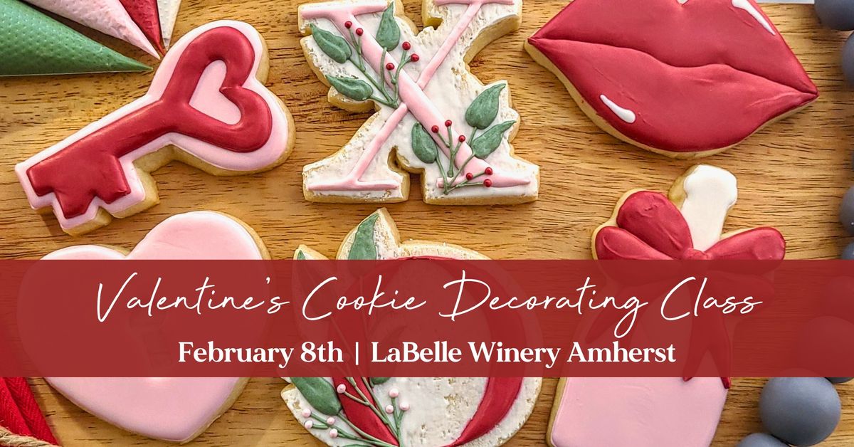 Valentine\u2019s Day Cookie Decorating Class (LaBelle Winery - Amherst, NH)