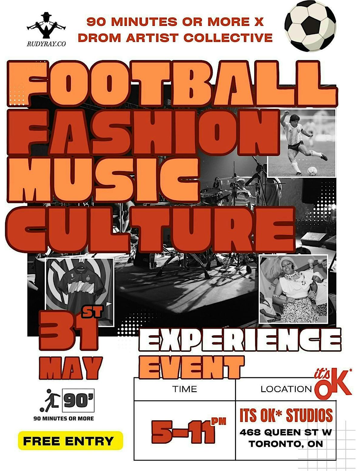 90 Minutes or More Presents Football x Fashion x Music x Culture