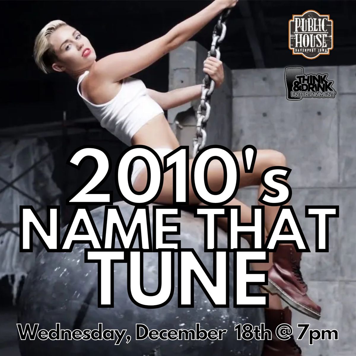 2010's Music Name That Tune @ Public House (Davenport, IA) \/ Wednesday, December 18th @ 7pm