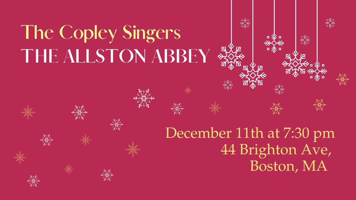 The Copley Singers at the Allston Abbey