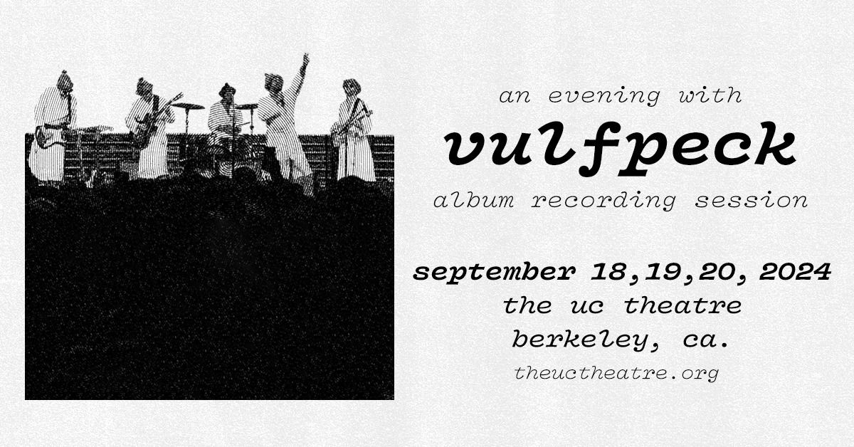 An Evening With Vulfpeck (9\/18\/24) Late Show