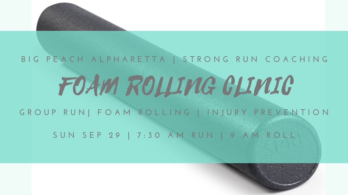 Group Run + Foam Rolling Clinic 