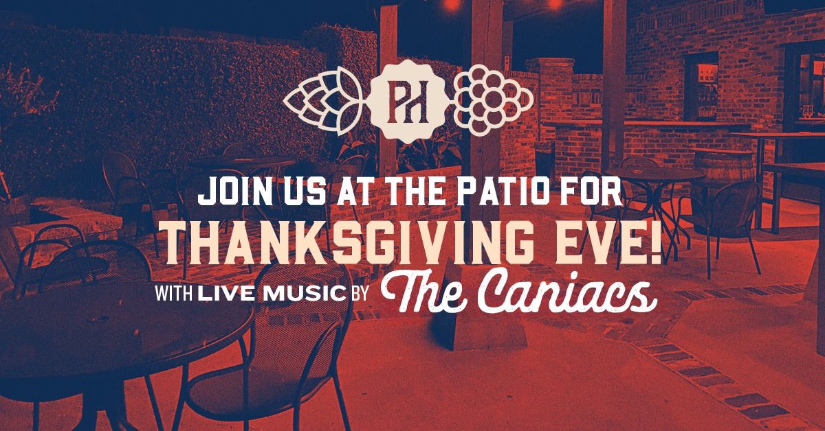 Thanksgiving Eve LIVE MUSIC with THE CANIACS