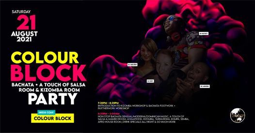 Colour Block Bachata, A Touch Of Salsa & Kizomba Party