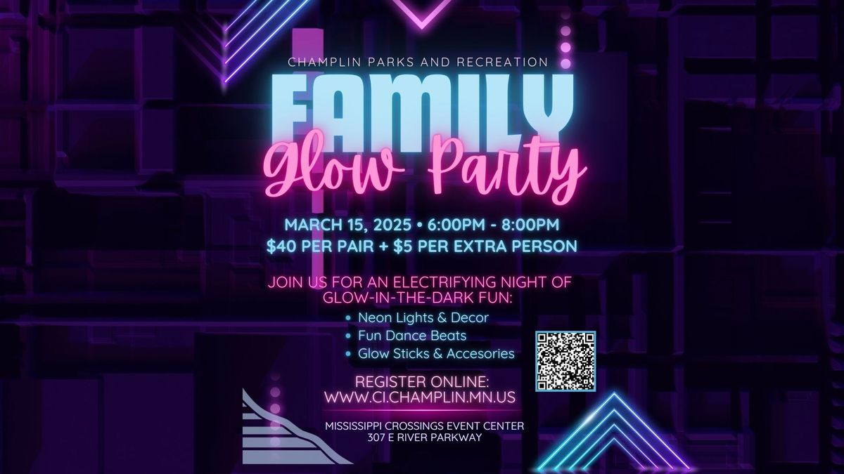 Family Glow Party