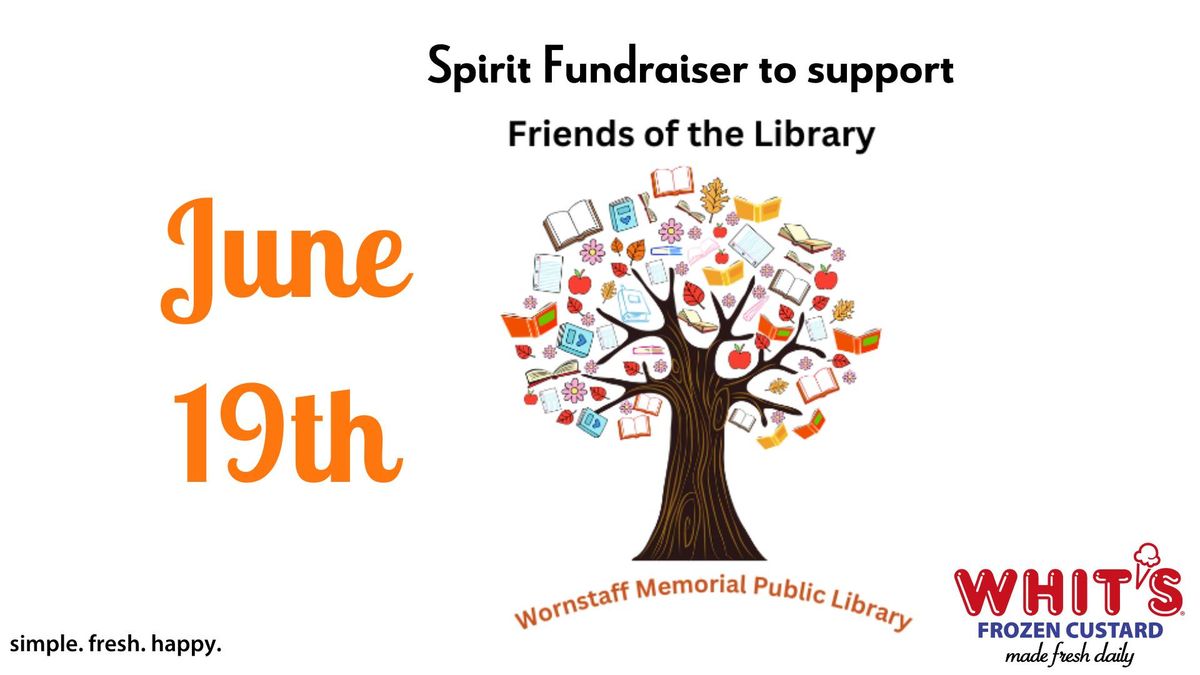 Friends of the Wornstaff Memorial Library Fundraiser