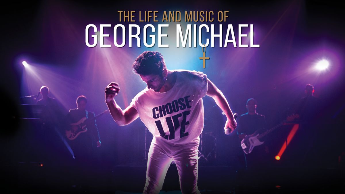 The Life and Music of George Michael